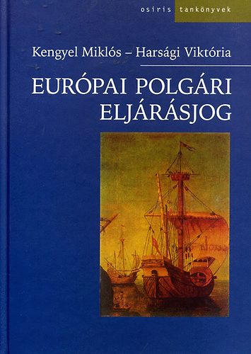 Kengyel Mikls; Harsgi Viktria - Eurpai polgri eljrsjog