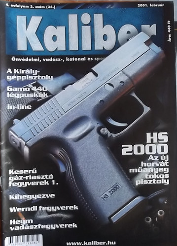 Kalm�r Zolt�n  (f�szerk.) - Kaliber - �nv�delmi, vad�sz-, katonai �s sportfegyverek szaklapja / 34.