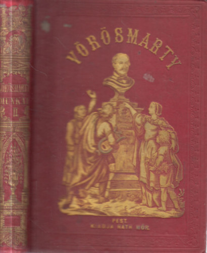 Gyulai P�l  (szerk.) - V�r�smarty minden munk�i II.