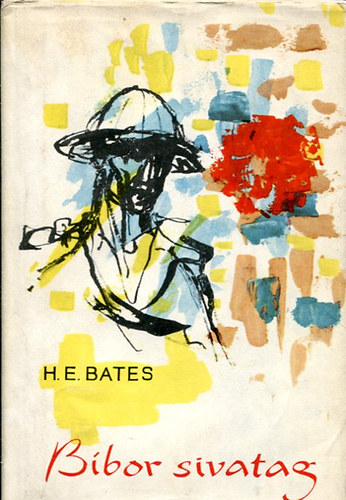 Herbert Ernest Bates - B�bor sivatag
