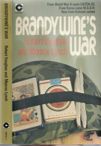 Monroe Lynch Robert Vaughan - Brandywine's War