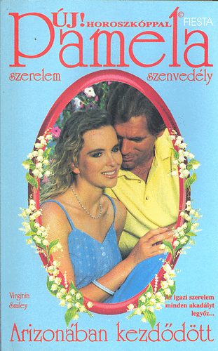 Virginia Smiley - Arizon�ban kezd�d�tt