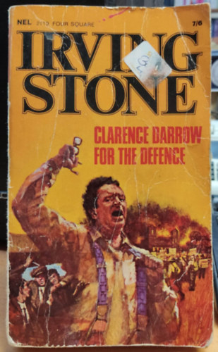 Irving Stone - Clarence Darrow: For the defense