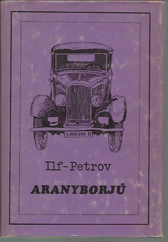 Ilf-Petrov - Aranyborj