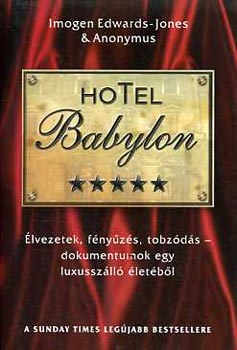 Imogen Edwards; Jones s Ano - Hotel Babylon