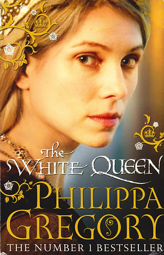Philippa Gregory - The White Queen