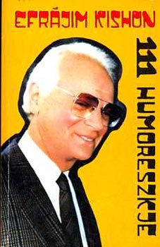 Efrajim Kishon - 111 Humoreszkje