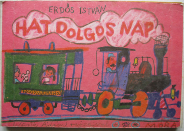 Erd�s Istv�n - Hat dolgos nap