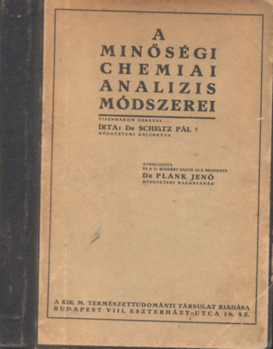 Dr. Scheitz P�l - A min�s�gi chemiai analizis m�dszerei