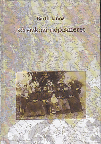 B�rth J�nos - K�tv�zk�zi n�pismeret