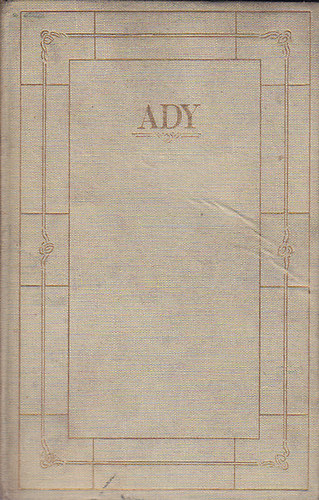 Ady Endre - Versek (Debrecen, 1899)