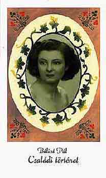 B�lint P�l - Csal�di t�rt�net