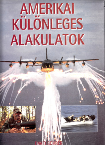 David Bohrer - Amerikai különleges alakulatok