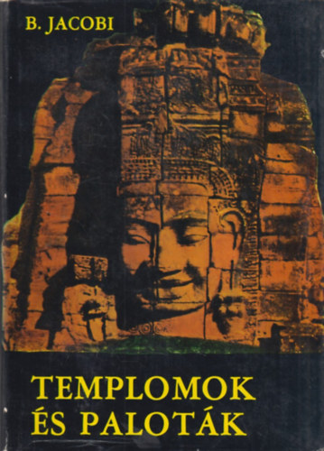 Bernhard Jacobi - Templomok �s palot�k
