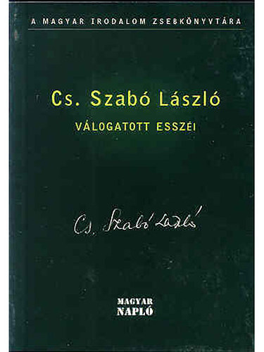 Cs. Szabó László Válogatott esszéi