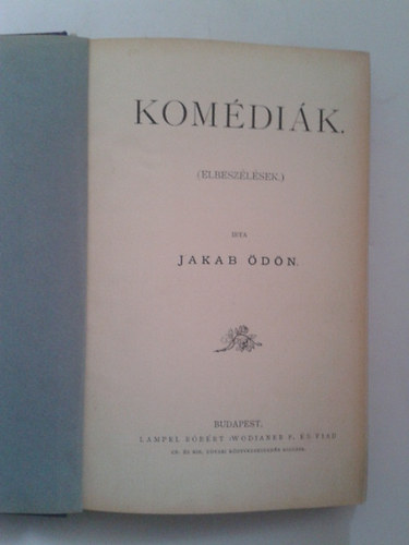 Jakab Ödön - Komédiák