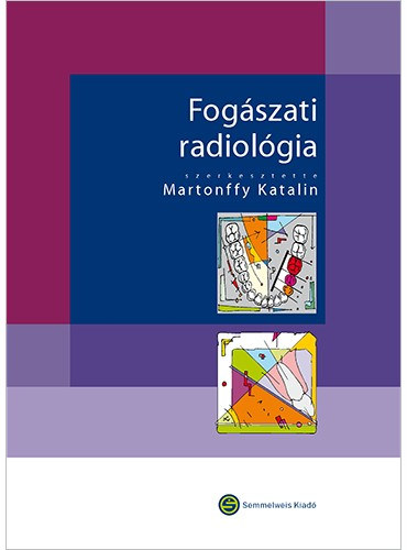 Dr. Martonffy Katalin - Fog�szati radiol�gia