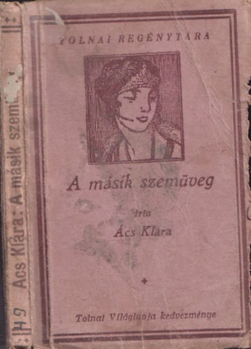 Ács Klára - A másik szemüveg