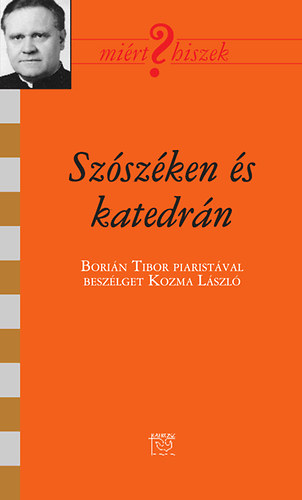 Kozma L�szl� - Sz�sz�ken �s katedr�n