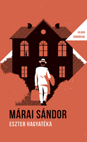 M�rai S�ndor - Eszter hagyat�ka