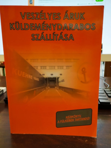 S�rosi Gy�rgy - Vesz�lyes �ruk k�ldem�nydarabos sz�ll�t�sa