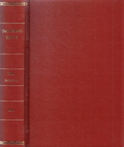 Sz�ts Farkas  (szerk.) - Protest�ns Szemle XXII. �vfolyam 1910