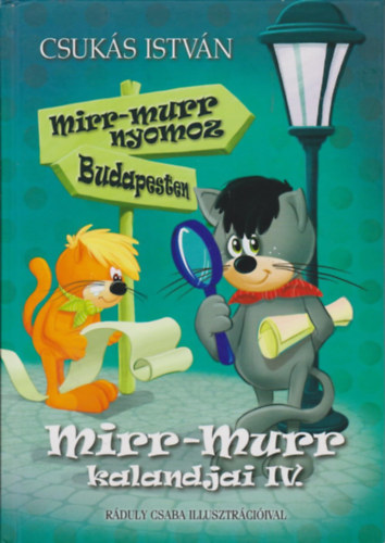 Csuks Istvn - Mirr-Murr kalandjai IV.