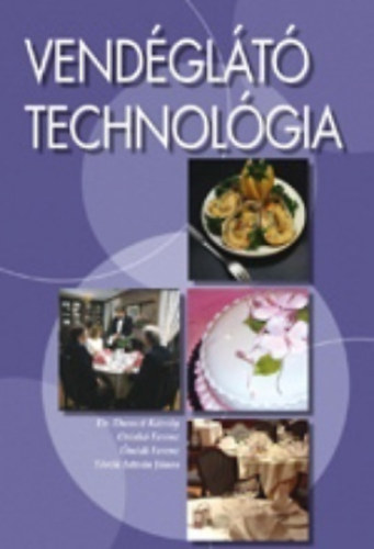 Dr. Oriskó Ferenc, Ónodi Ferenc Dunszt Károly - Török István János - Vendéglátó technológia + Felszolgáló ismeretek (2 db könyv)