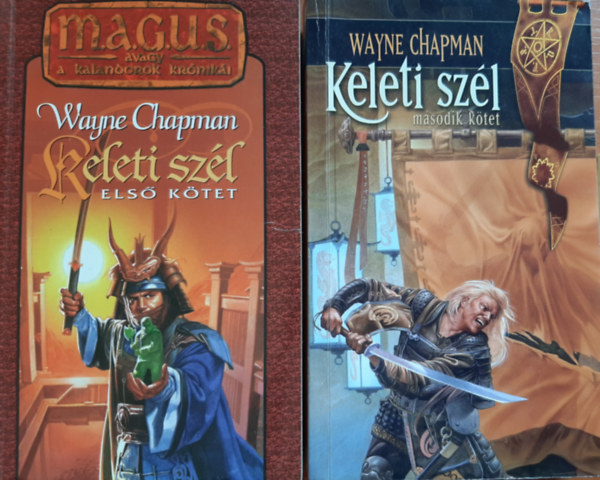 Wayne Chapman - Keleti szl I-II. (MAGUS)