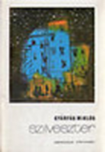 Gy�rf�s Mikl�s - Szilveszter