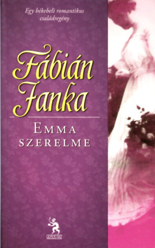 F�bi�n Janka - Emma szerelme