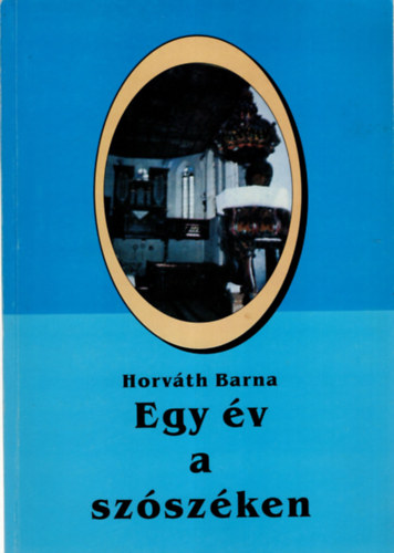 Horvth Barna - Egy v a szszken