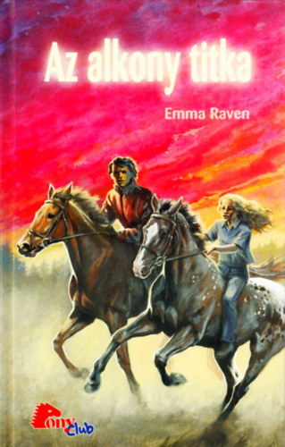 Emma Raven - Az alkony titka (PonyClub)