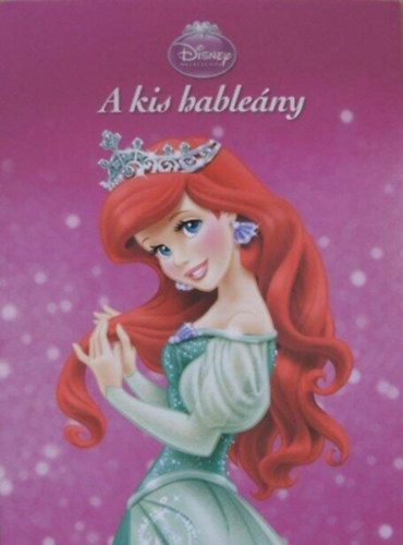 A kis hableny - Disney Hercegnk