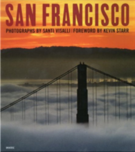 Kevin Starr - San Francisco
