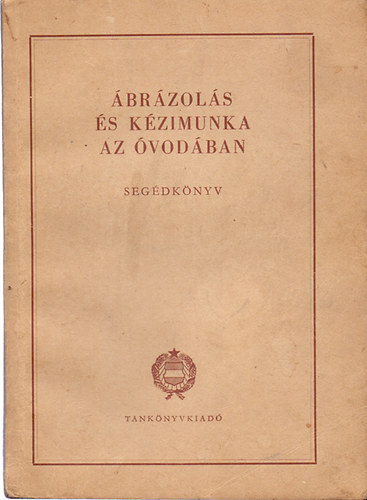 Pal kos  (szerk.) - brzols s kzimunka az vodban (Segdknyv)