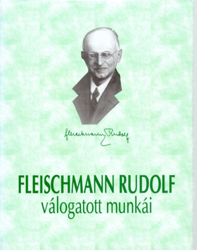Fleischmann Rudolf - Fleischmann Rudolf vlogatott munki