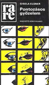 Gisela Elsner - Pontoz�sos gy�zelem