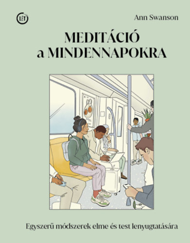 Ann Swanson - Medit�ci� a mindennapokra