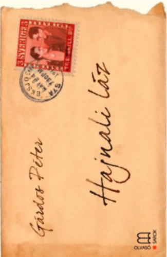 Gárdos Péter (szerk.) - Hajnali láz