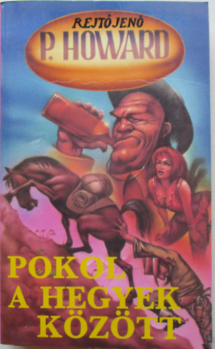Rejt� Jen� - Pokol a hegyek k�z�tt
