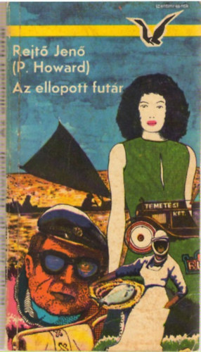 SZERZ Rejt Jen P. Howard SZERKESZT Dek Lszl - Az ellopott futr  (Albatrosz Knyvek)