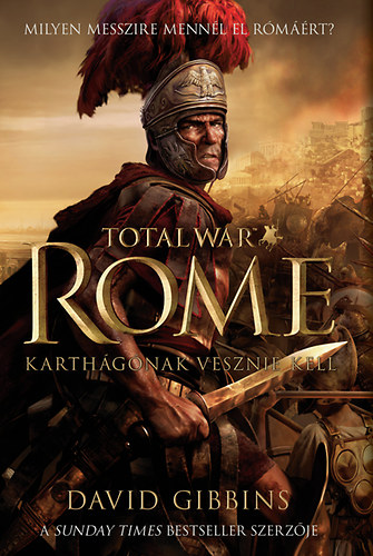 David Gibbins - Total War Rome - Karth�g�nak vesznie kell