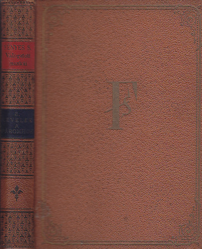 F�nyes Samu - Levelek a p�romhoz - M�zes hal�la - Kivagy?