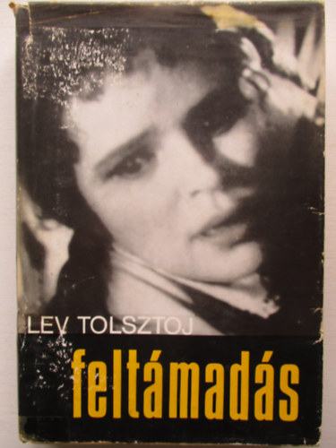 Lev Tolsztoj - Feltmads