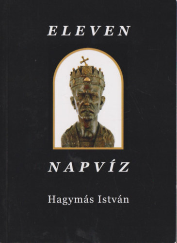 Hagym�s Istv�n - Eleven napv�z