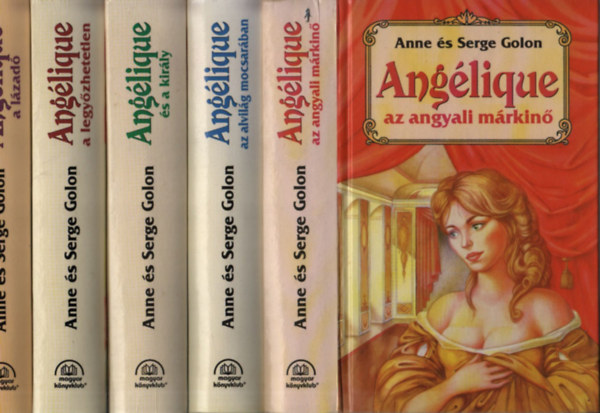 Anne s Serge Golon - Anglique knyvek 1-14 (Teljes sorozat): Anglique az angyali mrkin+Anglique az alvilg mocsarban+Anglique s a kirly+Anglique a legyzhetetlen+Anglique a lzad+Anglique szerelme+Anglique s az jvilg+...