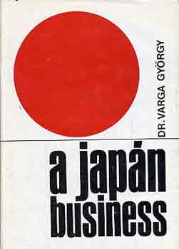 Dr. Varga Gyrgy - A japn business