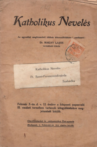 Dr. Makay Lajos - Katholikus Nevels 1918. janur 20. ( XII. vfolyam 1. szm )