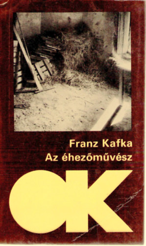 Franz Kafka - Az hezmvsz